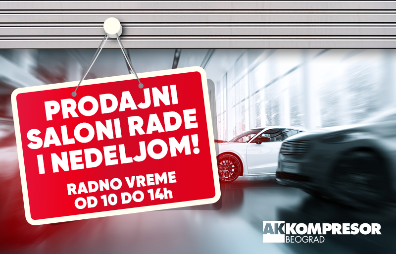 Nedelja uz automobile: AK Kompresor otvara prodajne salone i nedeljom!